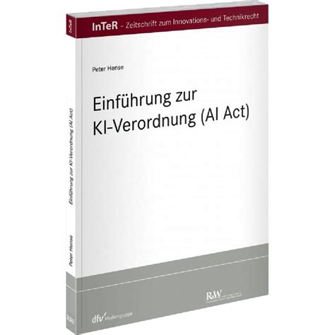 Einf Hrung Zur Ki Verordnung Ai Act Hense Auflage