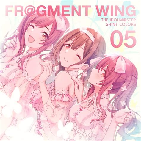 THE IDOLM STER SHINY COLORS FL GMENT WING 05 Amazon It CD E Vinili