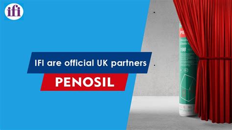 Ifi Are Official Uk Partners For Penosil Youtube