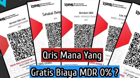 Qris Yang Gratis Biaya Admin Mdr Youtube