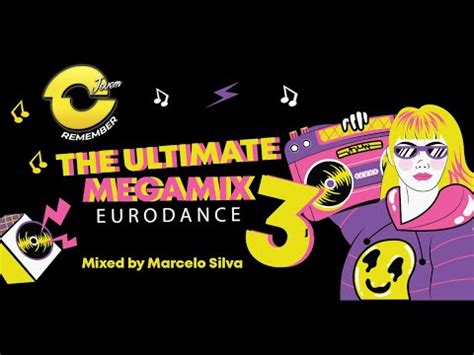 The Ultimate Megamix 90s Eurodance 3 YouTube