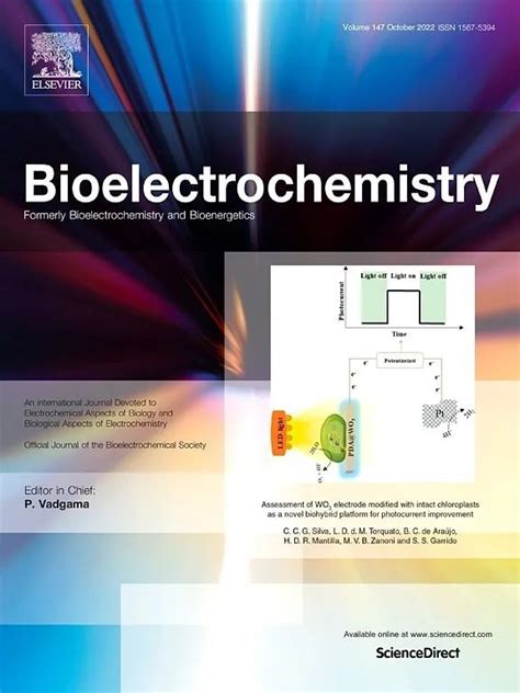 化学sci期刊推荐：bioelectrochemistry 佩普学术