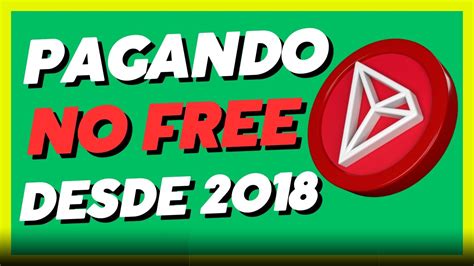 Mineradora De Tron Pagando No Free Desde 2018 Muito TOP YouTube