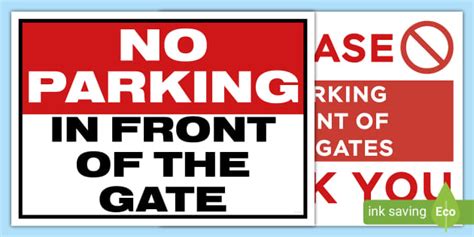 Free No Parking In Front Of Gate Sign Display Items Twinkl