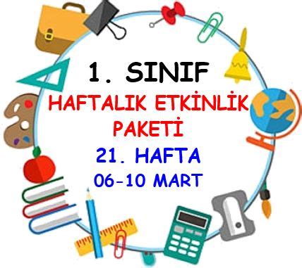 1 Sınıf 21 Hafta Türkçe ve Matematik Etkinlik Paketi 06 10 Mart