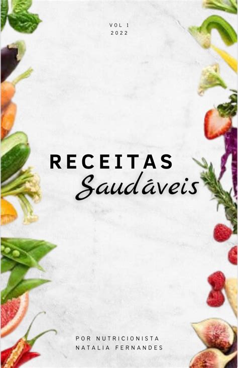 Ebook Receitas Saud Veis Vol Natalia Fernandes