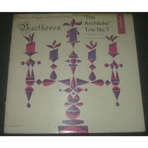 Beethoven The Archduke Trio No By Gilels Kogan Rostropovich Lp With