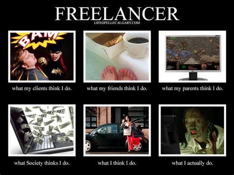 Career Memes Of The Week Freelancer Careers