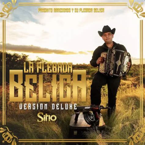 La Plebada Belica Album De Panchito Arredondo Spotify