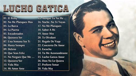 Lucho Gatica Xitos Grandes Xitos De Lucho Gatica Boleros Del