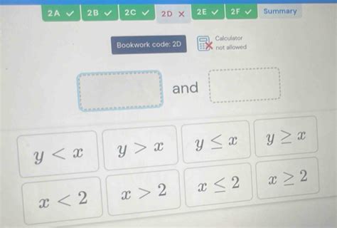 Solved 2A 2B 2C 2D 2E 2F Summary Calculator Bookwork Code 2D Not