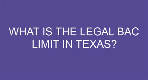 What Is The Legal Bac Limit In Texas