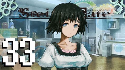 Mayuri S Worries Let S Play Steins Gate Part 33 YouTube