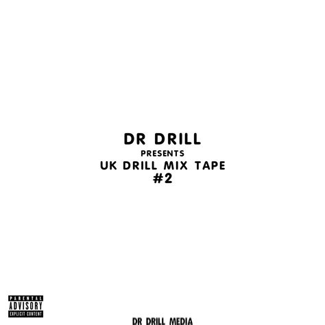 ‎Uk Drill Mixtape #2 by Dr Drill on Apple Music