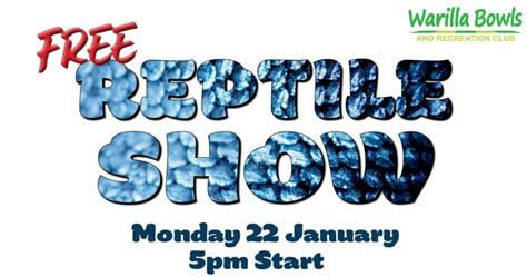 Warilla Bowls Reptile Show - Visit Shellharbour