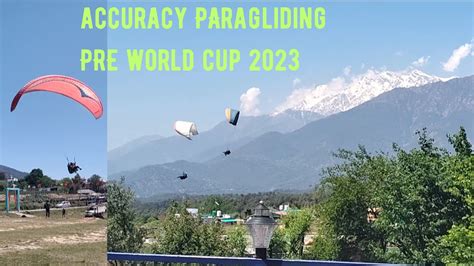 Accuracy Paragliding Pre World Cup Bir Billing Paragliding