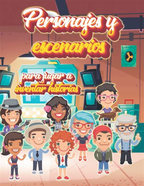 Buy Personajes Y Escenarios Para Jugar A Inventar Historias Un