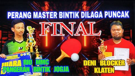 Final Rio Pangeran Bintik Jogja Vs Deny Blocker Klaten Pathok Negoro