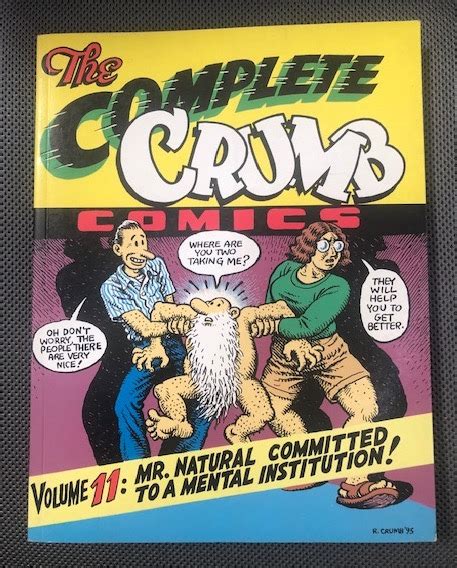 The Complete Crumb Comics Volume 11 Mr Natural Committed To A Mental