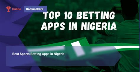 Best Sports Betting Apps In Nigeria