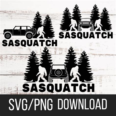 Sasquatch Bronco Bundle SVG PNG Files Digital Files Cricut Etsy