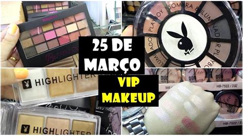 Lan Amentos Maquiagens Da De Mar O Vip Makeup Youtube