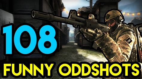 CS GO BEST ODDSHOTS 108 YouTube