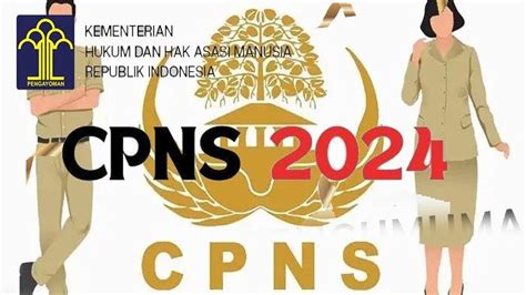 Formasi Umum Penerimaan Cpns Kemenkumham Cek Persyaratannya