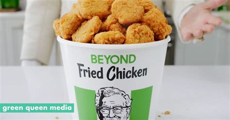 Ways Kfc Became The Fast Food Giant That Embraced Alt Protein