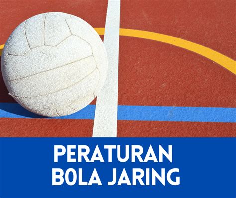 Peraturan Bola Jaring Terkini – Bola Jaring Terkini