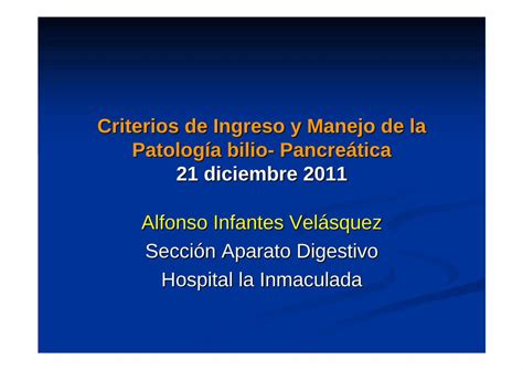 Pdf Criterios De Ingreso Y Manejo De La Patolog A Bilio Es