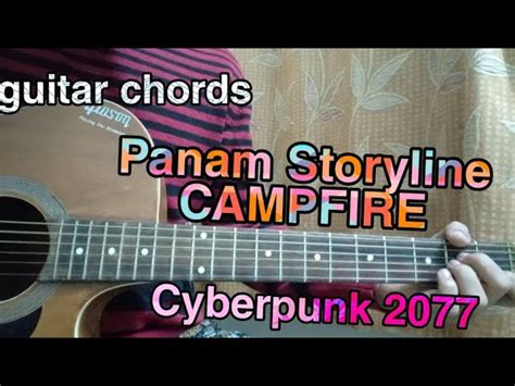 Cyberpunk Panam Storyline Campfire Guitar Tutorial How To