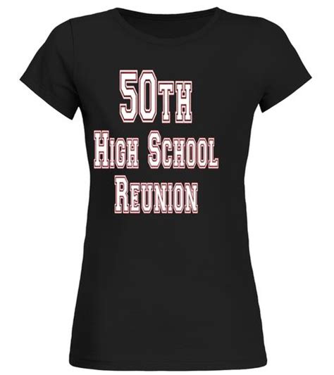 50th High School Reunion T Shirt Class O High School Reunion School