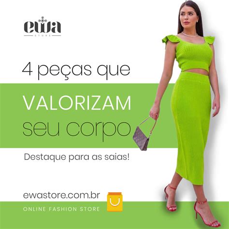 4 peças que valorizam seu corpo EWA Store