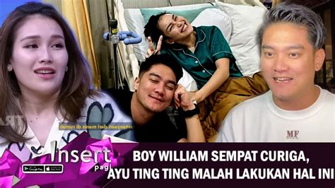 Heboh Boy William Ternyata Sempat Curiga Ayu Ting Ting Malah