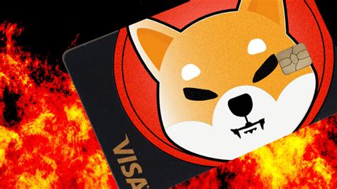 Shiba Inu Sẽ Sớm Ra Mắt Thẻ Visa để Giúp Người Dùng đốt Coin Khi Thanh Toán