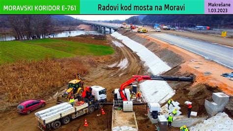 MORAVSKI KORIDOR Radovi kod mosta na Moravi deo trase kod Makrešana 1