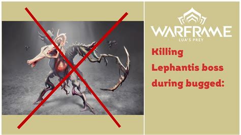 Warframe Killing Lephantis Boss During It Bugged Youtube