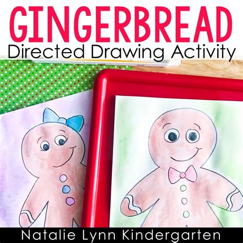 Gingerbread Directed Drawing Art Activity - Natalie Lynn Kindergarten