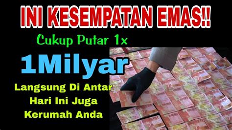 SELAMAT ANDA TERPILIH Bersiaplah Terima Uang Milyaran Hari Ini Di