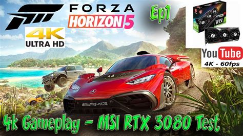 Forza Horizon 5 4k 80fps Gameplay Msi Rtx 3080 X Trio Ryzen 5900x Extreme Mode Performance Fh5