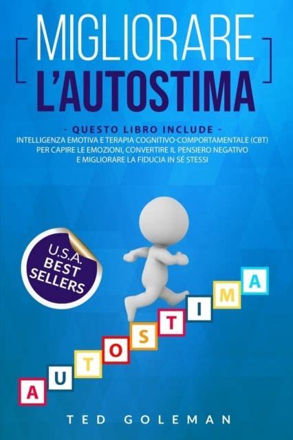 Ted Goleman Migliorare L Autostima Libri In Intelligenza