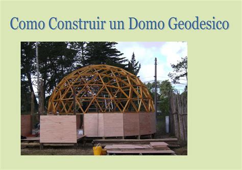 Construccion De Domos Geodesicos