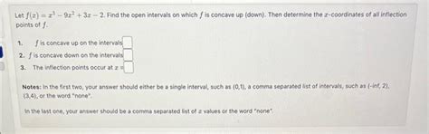 Solved Let F X X3−9x2 3x−2 Find The Open Intervals On