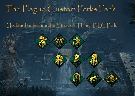 The Plague Perks Updated Rperkbydaylight