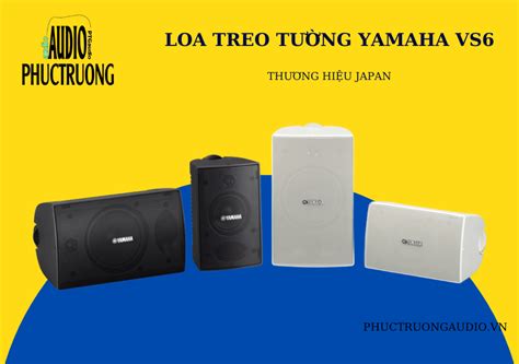 Loa Treo Tường Yamaha Vs6 Giá Rẻ Review Mới 2024