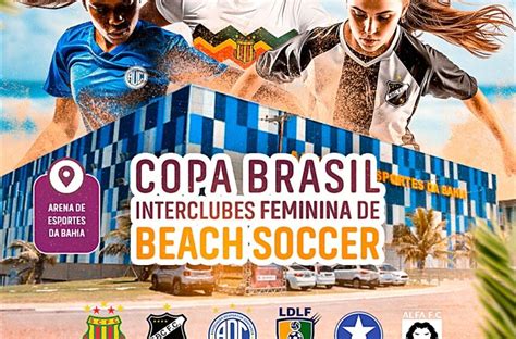 MCS Organiza Copa Brasil Interclubes Feminina De Beach Soccer LF News