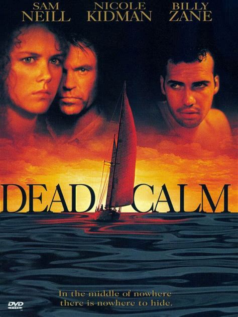 Dead Calm (1989) - Phillip Noyce | Synopsis, Characteristics, Moods ...