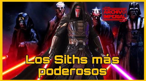 Los Siths M S Poderosos De Star Wars Youtube