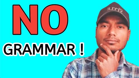 Is Grammar Important For Learning English Grammar Is Not For Learning